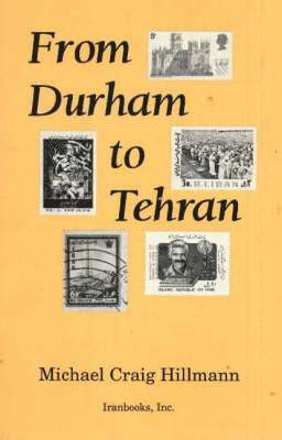 Michael Craig Hillmann - From Durham to Tehran, Häftad. Tillgänglighet: Lägg i varukorg