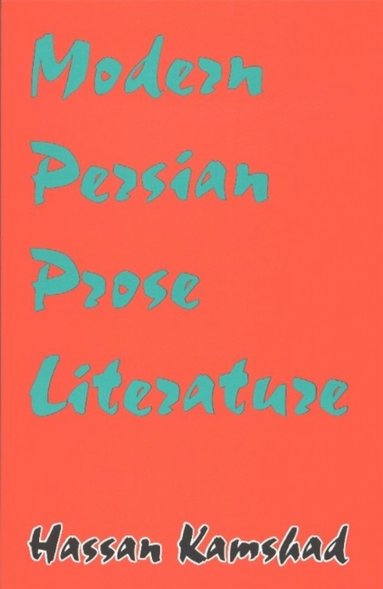 bokomslag Modern Persian Prose Literature