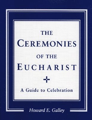 Ceremonies of the Eucharist