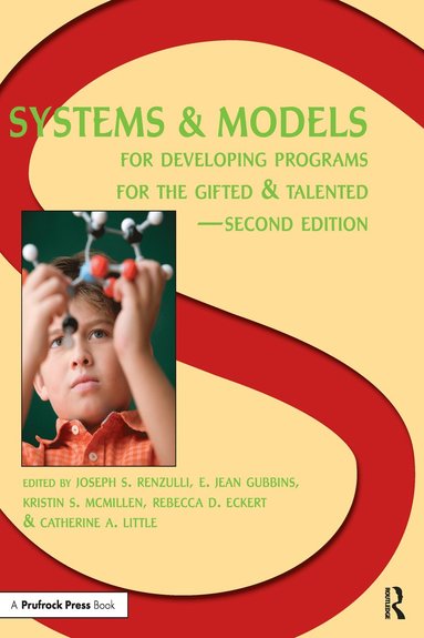 bokomslag Systems and Models for Developing Programs for the Gifted and Talented