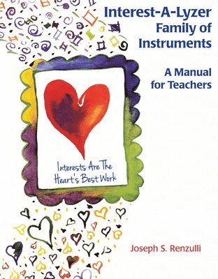 Joseph Renzulli - Interest-A-Lyzer Family of Instruments, Häftad