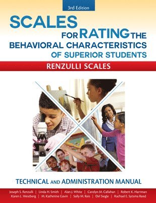 Joseph Renzulli - Scales for Rating the Behavioral Characteristics of Superior Students, Häftad