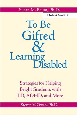 To Be Gifted & Learning Disabled 1