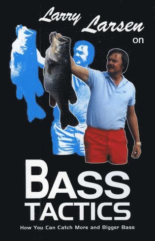 bokomslag Larry Larsen on Bass Tactics