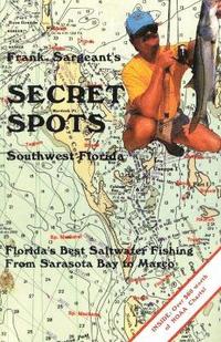 bokomslag Secret Spots--Southwest Florida