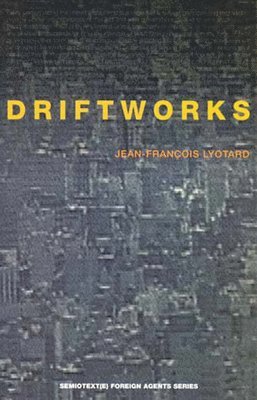 Jean-Francois Lyotard, Roger McKeon - Driftworks, Häftad