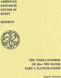 bokomslag The Tomb Chamber of HSW The Elder