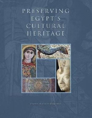 Preserving Egypt’s Cultural Heritage