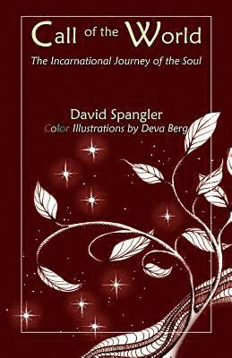 David Spangler - Call of the World, Häftad