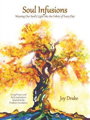 Joy Drake - Soul Infusions, Häftad