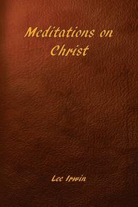 bokomslag Meditations on Christ