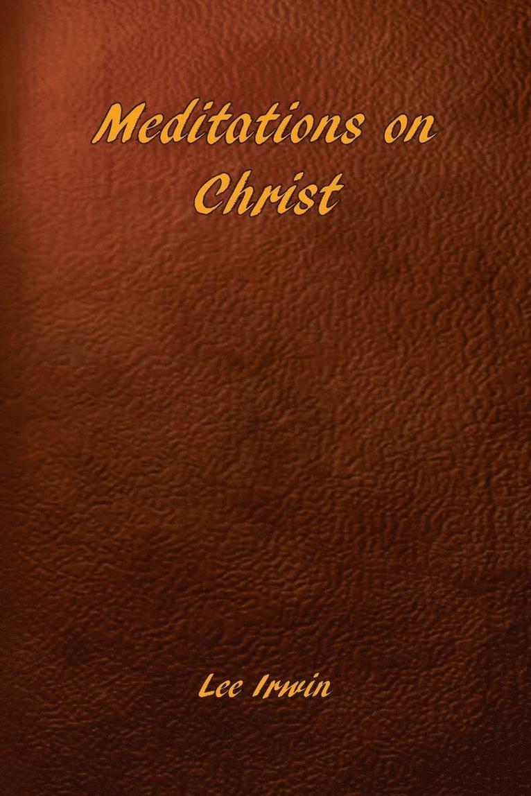 Meditations on Christ 1