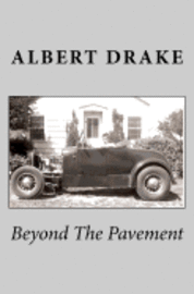 Albert Drake - Beyond The Pavement, Häftad