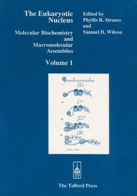 bokomslag Eukaryotic Nucleus, Volume I