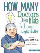 What a Pain III: How Many Doctors Does It Take To Change a Light Bulb? 1