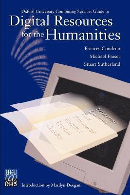 Oxford University Computing Services Guide to Digital Resources for the Humanities 1