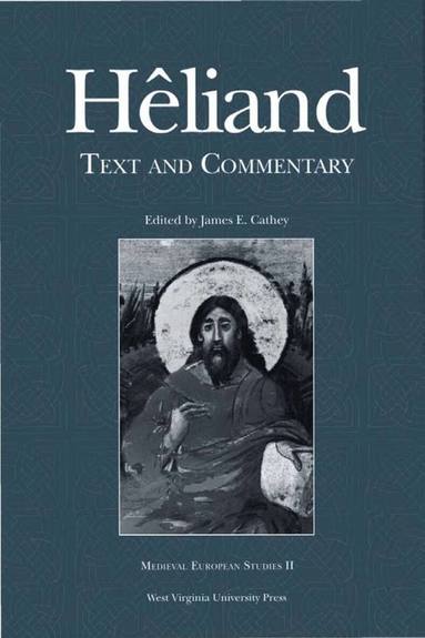 James E. Cathey - Heliand, Häftad