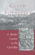 John W. Shaffer - Clash of Loyalties, Häftad