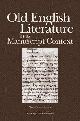 Joyce T. Lionarons, JOYCE T. LIONARONS - Old English Literature in Its Manuscript Context, Häftad