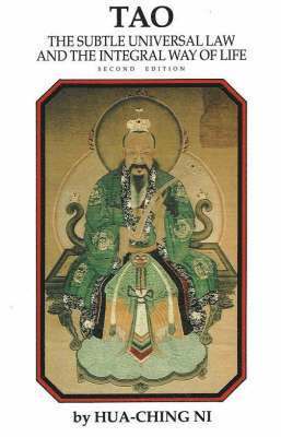 bokomslag Tao: The Subtle Universal Law and the Integral Way of Life