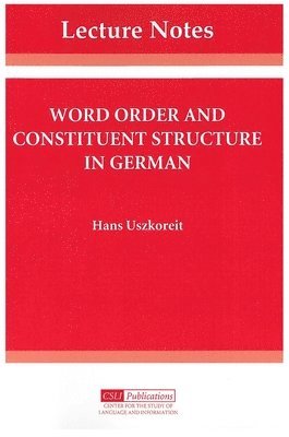 bokomslag Word Order and Constituent Structure in German