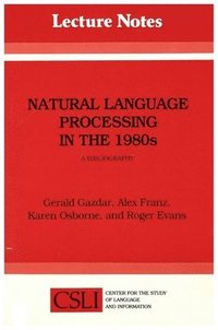 bokomslag Natural Language Processing in the 1980s: A Bibliography