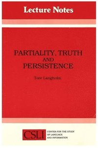 bokomslag Partiality, Truth and Persistence
