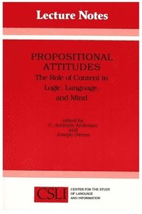 bokomslag Propositional Attitudes: The Role of Content in Logic, Language and Mind
