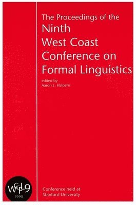 bokomslag Proceedings of the 9th West Coast Conference on Formal Linguistics