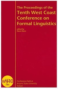 bokomslag Proceedings of the 10th West Coast Conference on Formal Linguistics