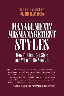 Ichak, Adizes Ph.D., Ichak Kalderon Adizes, Ichak Kalderon, Adizes Ph.D. - Management/Mismanagement Styles, Häftad