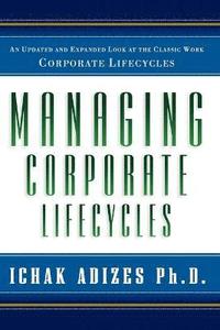 bokomslag Managing Corporate Lifecycles