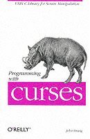 bokomslag Programming with curses