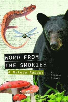 Word from the Smokies: A Nature Reader