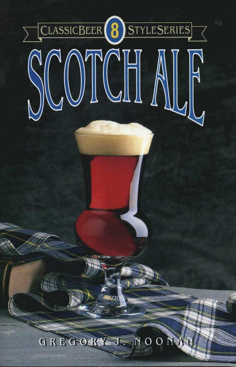 Greg Noonan - Scotch Ale, Häftad