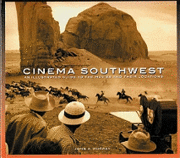 bokomslag Cinema Southwest: An Illustrated Guide to the Movies and Their Locations