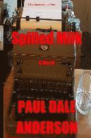 Paul Dale Anderson - Spilled Milk, Häftad