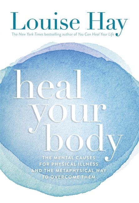 Heal Your Body 1