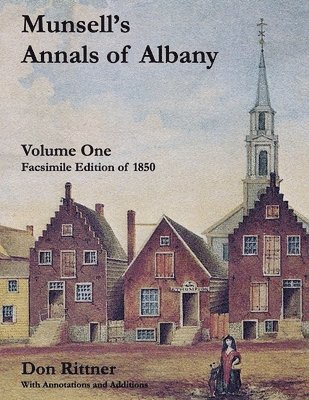 Munsell's Annals of Albany, 1850 Volume One 1