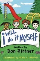 Don Rittner - I Will Do It Myself, Häftad. Tillgänglighet: Lägg i varukorg