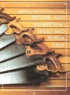 Keeping the Cutting Edge Setting and Sharpening Hand and Power Saws 1