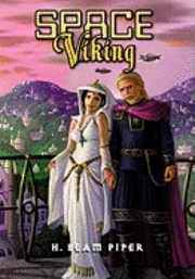 H. Beam Piper - Space Viking, Inbunden