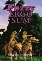 Diehr Wolfgang, Wolfgang Diehr - Fuzzy Ergo Sum, Inbunden