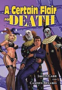 John F. Carr, Don Hawthorne - The Crying Clown Celebration: A Certain Flair for Death, Inbunden