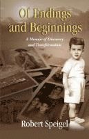 bokomslag Of Endings and Beginnings