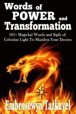 WORDS OF POWER and TRANSFORMATION 1