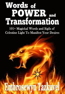 WORDS OF POWER and TRANSFORMATION 1