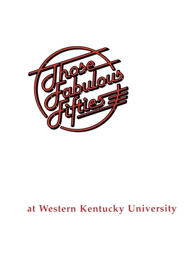Fabulous 50's at WKU, Inbunden
