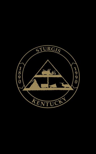Sturgis, KY: The First 100 Years, Inbunden