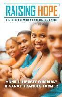 bokomslag Raising Hope: Four Paths to Courageous Living for Black Youth